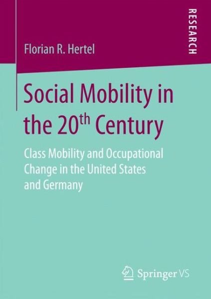 Cover for Hertel · Social Mobility in the 20th Cent (Bok) (2016)
