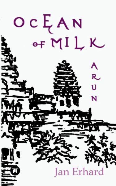 Ocean of Milk - Erhard - Books -  - 9783734575846 - September 27, 2017