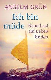 Cover for Grün · Ich bin müde (Buch)