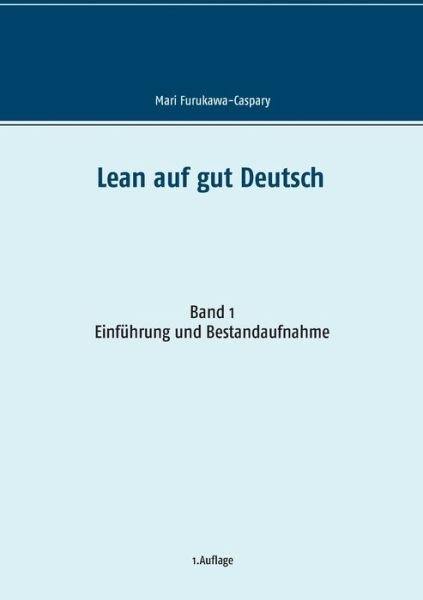 Cover for Furukawa-Caspary · Lean auf gut Deutsch (Bog) (2016)
