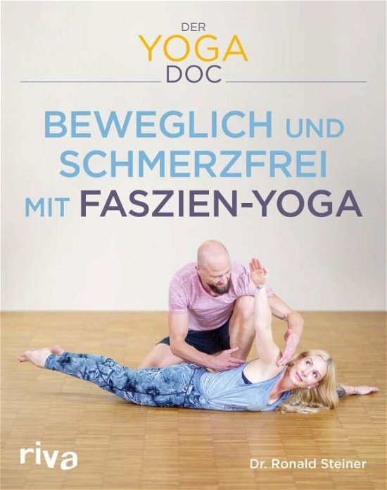Cover for Steiner · Der Yoga-Doc - Beweglich und sc (Buch)