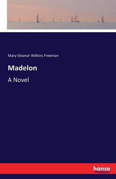 Cover for Freeman · Madelon (Bok) (2016)