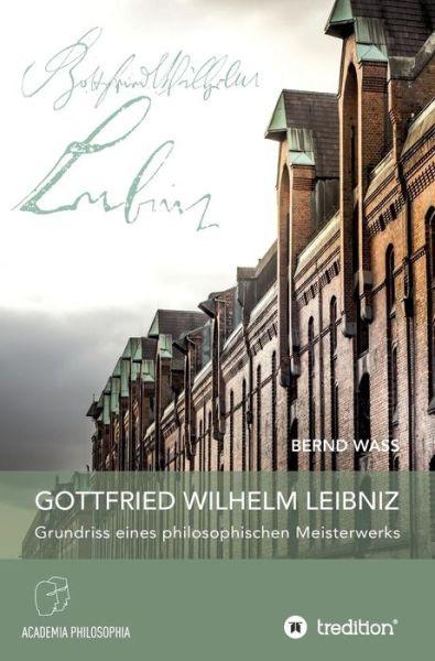 Cover for Waß · Gottfried Wilhelm Leibniz (Buch) (2017)