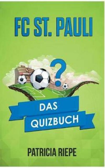 Cover for Riepe · FC St. Pauli (Book)
