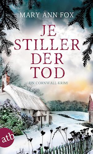 Cover for Mary Ann Fox · Je stiller der Tod (Paperback Book) (2021)