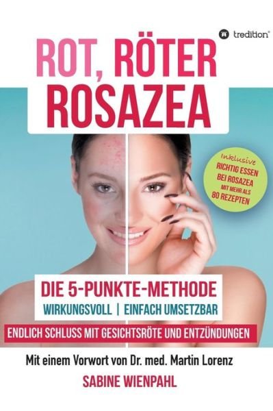 Cover for Wienpahl · Rot Röter Rosazea (Buch) (2018)