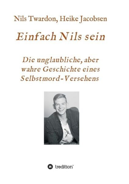 Cover for Twardon · Einfach Nils sein. Die unglaubl (Bog) (2020)