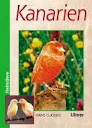 Cover for Hans Claßen · Kanarien (Hardcover Book) (2001)