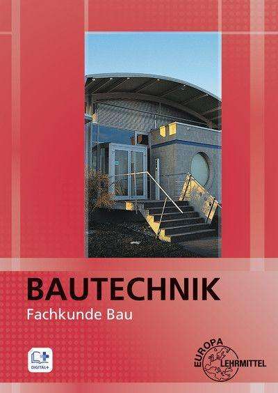 Bautechnik Fachkunde Bau - Ballay - Książki -  - 9783808544846 - 