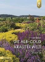 Cover for Ehlers · Die Alb-Gold Kräuter Welt (Bog)