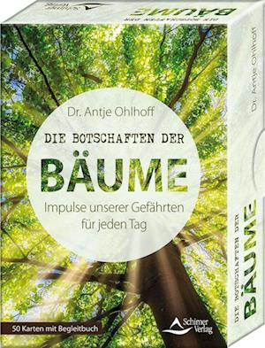 Die Botschaften der Bäume - Impulse unserer Gefährten für jeden Tag - Antje Ohlhoff - Books - Schirner Verlag - 9783843491846 - April 21, 2022