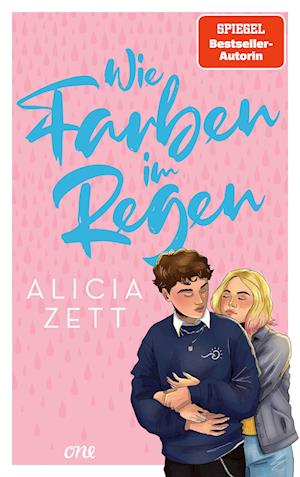 Cover for Alicia Zett · Wie Farben Im Regen (Book)