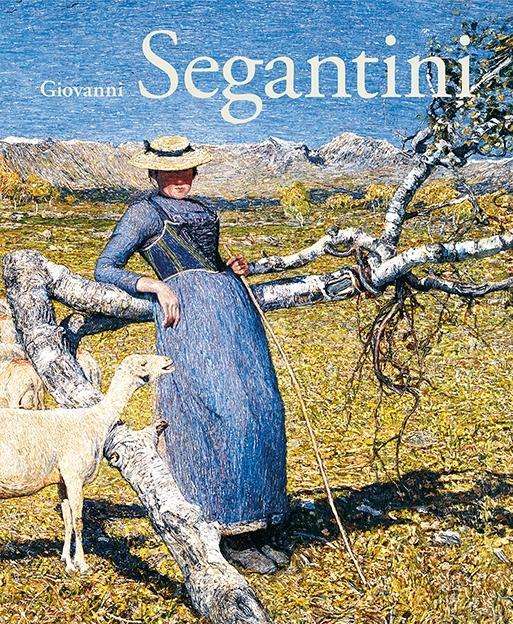 Giovanni Segantini - Beat Stutzer - Books - Scheidegger und Spiess AG, Verlag - 9783858817846 - November 11, 2016