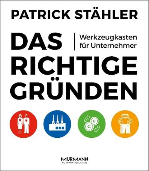 Cover for Stähler · Das Richtige gründen (Bok)