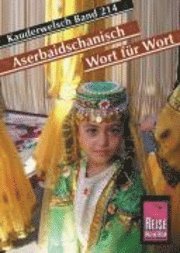 Cover for Raena Mammadova · Kauderwelsch Sprachführer Aserbaidschanisch Wort für Wort (Paperback Book) (2008)