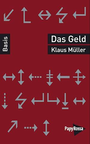 Cover for Klaus Muller · Das Geld (Taschenbuch) (2022)