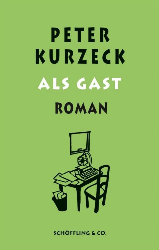 Cover for Kurzeck · Als Gast (Bok)