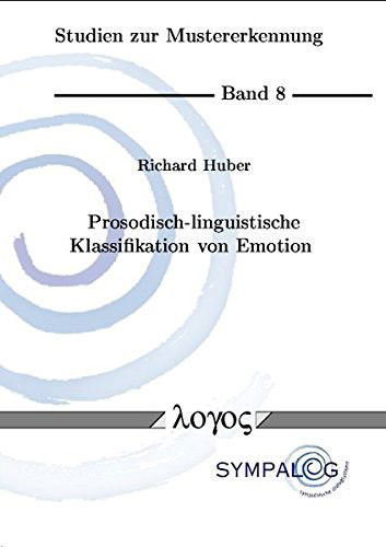 Cover for Richard Huber · Prosodisch-Linguistische Klassifikation Von Emotion (Paperback Book) (2002)