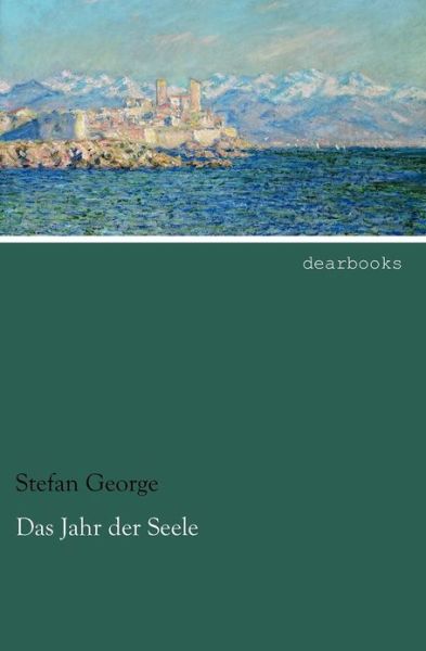 Cover for Stefan George · Das Jahr Der Seele (Paperback Book) [German edition] (2012)