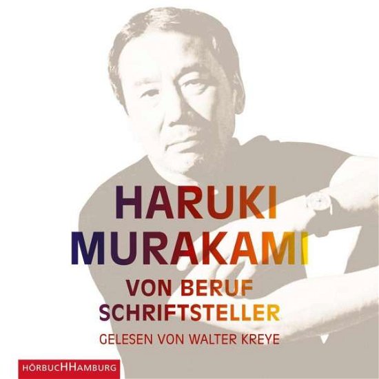 Cover for Murakami · Murakami:von Beruf Schriftsteller, (CD)