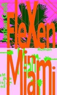 Cover for Groß · Flexen in Miami (Buch)