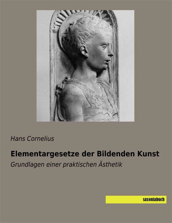 Cover for Cornelius · Elementargesetze der Bildende (Bog)