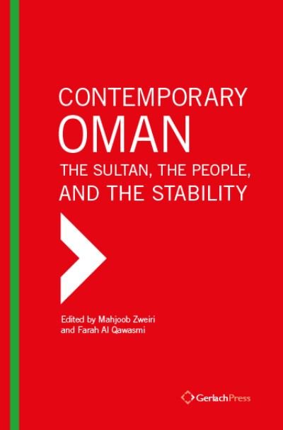 Contemporary Oman: The Sultan, the People and the Stability -  - Kirjat - Gerlach Press - 9783959941846 - maanantai 30. syyskuuta 2024