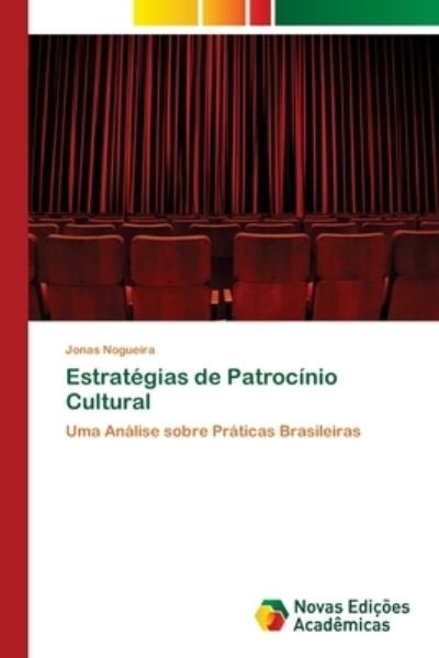Cover for Nogueira · Estratégias de Patrocínio Cult (Bok) (2017)