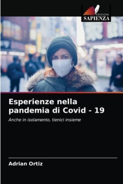 Cover for Ortiz · Esperienze nella pandemia di Covi (N/A) (2021)