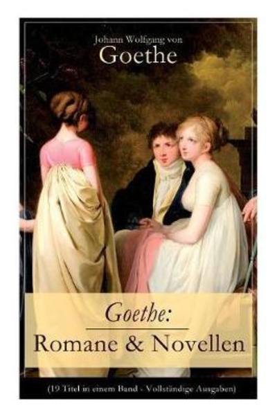 Goethe - Johann Wolfgang Von Goethe - Bücher - E-Artnow - 9788026860846 - 1. November 2017