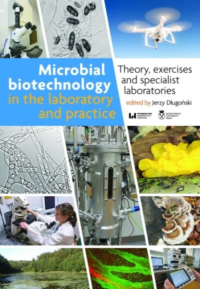 Cover for Jerzy Dlugonski · Microbial Biotechnology in the Laboratory and Pr – Theory, Exercises, and Specialist Laboratories (Paperback Book) (2023)