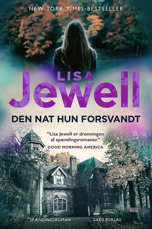 Cover for Lisa Jewell · Den nat hun forsvandt (Hæftet bog) [1. udgave] (2022)