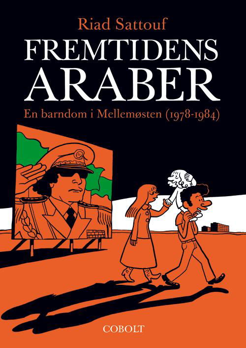 Cover for Riad Sattouf · Fremtidens araber 1 (Innbunden bok) [1. utgave] (2015)