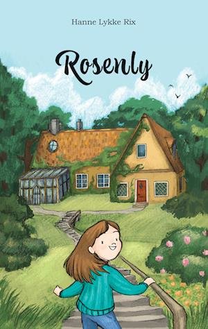 Cover for Hanne Lykke Rix · Rosenly (Hardcover Book) [1st edition] (2022)