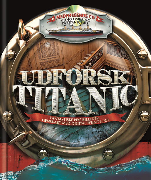 Cover for Peter Chrisp · Udforsk Titanic (Bound Book) [1st edition] [Indbundet] (2011)