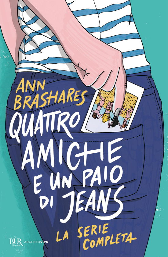 Cover for Ann Brashares · Quattro Amiche E Un Paio Di Jeans. La Serie Completa (Book)