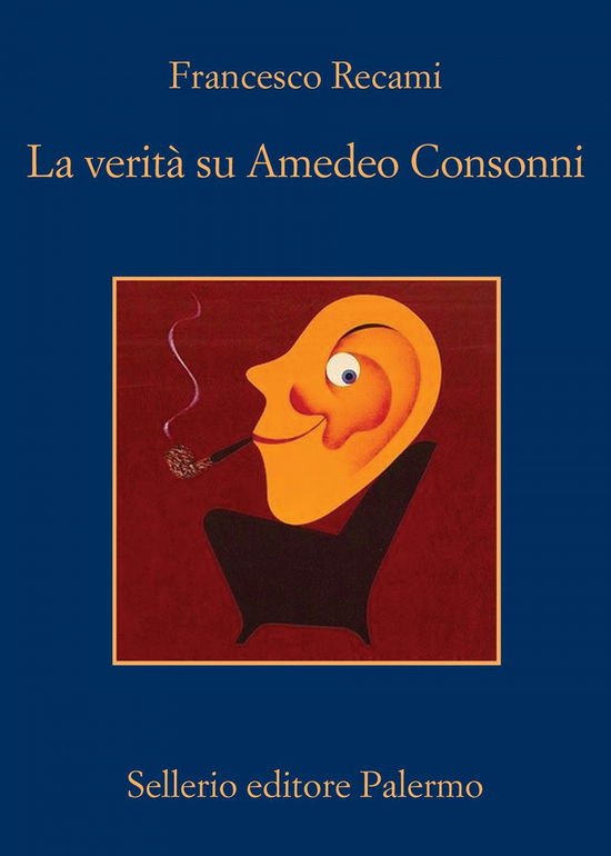 Cover for Francesco Recami · La verita su Amedeo Consonni (Paperback Book) (2019)