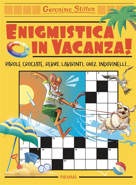 Cover for Geronimo Stilton · Enigmistica In Vacanza! Parole Crociate, Rebus, Labirinti, Quiz, Indovinelli... (Book)
