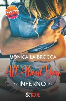 Cover for Monica La Brocca · All About You - Inferno (Paperback Book) (2020)