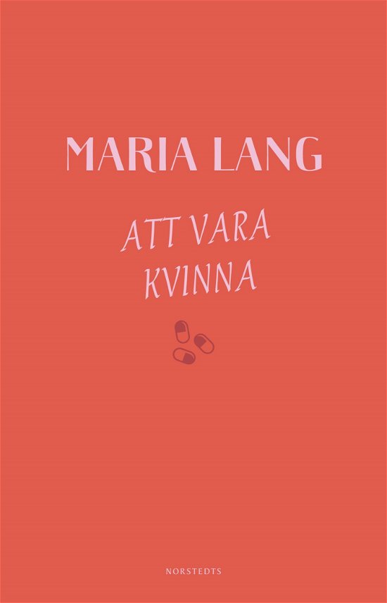 Cover for Maria Lang · Att vara kvinna (Book) (2018)