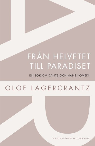 Cover for Olof Lagercrantz · Från helvetet till paradiset (Book) (2012)