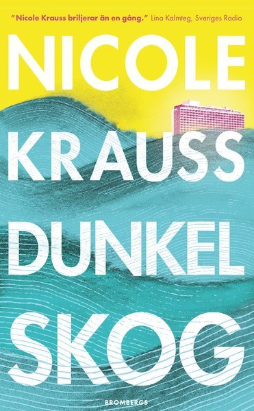 Cover for Nicole Krauss · Dunkel skog (Taschenbuch) (2020)
