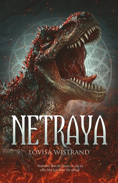 Cover for Lovisa Wistrand · Netraya (Buch) (2020)