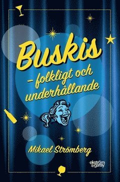 Cover for Mikael Strömberg · Buskis : folkligt och underhållande (Book) (2020)