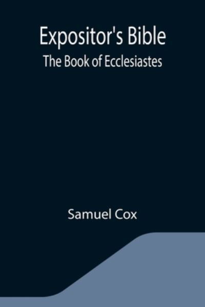 Cover for Samuel Cox · Expositor's Bible (Paperback Book) (2021)