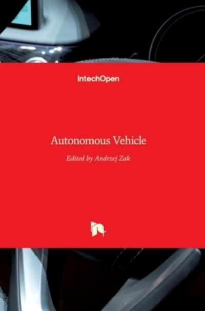 Cover for Andrzej Zak · Autonomous Vehicle (Hardcover Book) (2016)