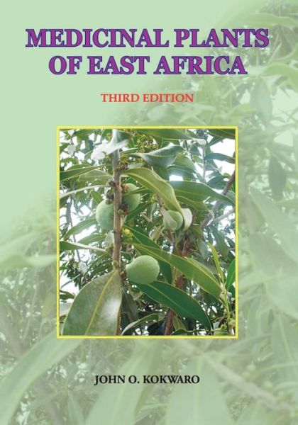 Cover for John O. Kokwaro · Medicinal Plants of East Africa. Third Edition (Paperback Book) (2009)