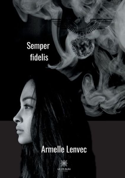 Cover for Armelle Lenvec · Semper fidelis (Paperback Book) (2020)