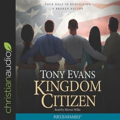 Cover for Tony Evans · Kingdom Citizen (CD) (2018)