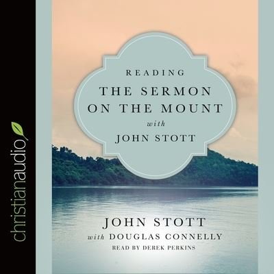 Cover for John Stott · Reading the Sermon on the Mount with John Stott (CD) (2016)